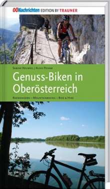 Genuss-Biken in Oberösterreich