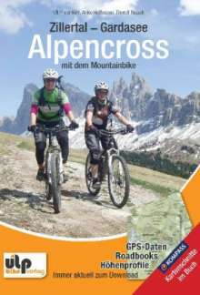 Alpencross mit dem Mountainbike Zillertal Gardasee