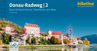 Bikeline Donau-Radweg Von Passau nach Wien