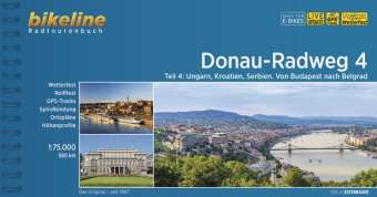 Bikeline Donau-Radweg Von Budapest nach Belgrad