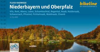 Bikeline Flussradwege Niederbayern und Oberpfalz