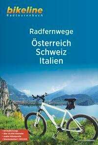 Bikeline Radfernwege Österreichf Schweiz Italien