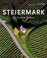 Steiermark - ein Land in Bildern